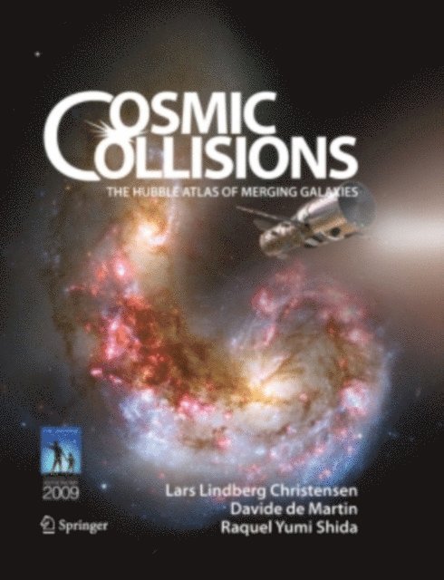 Raquel Yumi Shida, Davide de Martin, Lars Lindberg Christensen - Cosmic Collisions, E-bok
