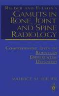 Reeder and Felsons Gamuts in Bone, Joint and Spine Radiology