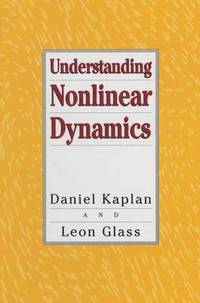 Understanding Nonlinear Dynamics