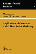 Applications of Computer Aided Time Series Modeling
