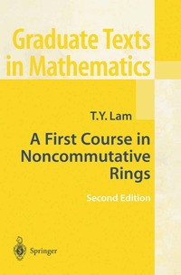First Course in Noncommutative Rings
