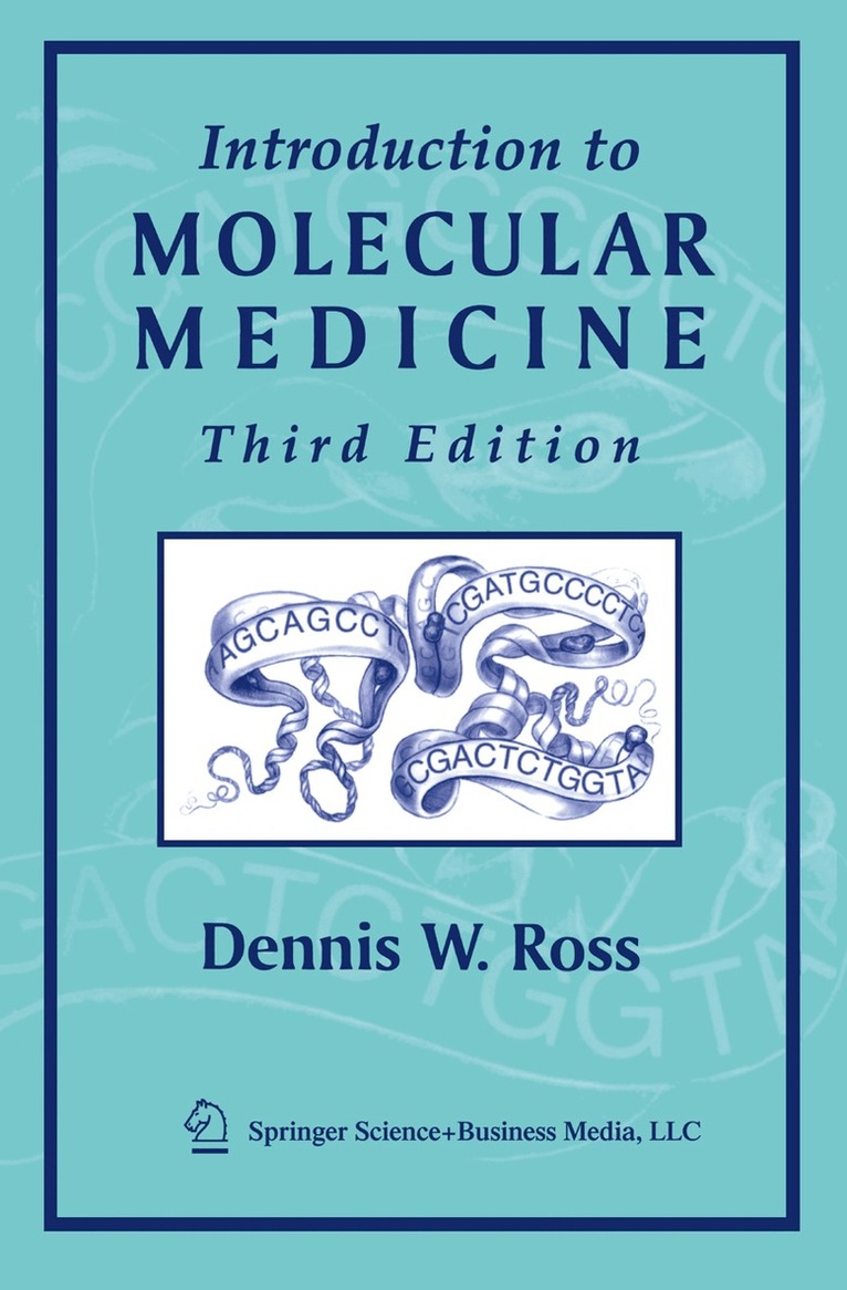 Dennis W. Ross - Introduction to Molecular Medicine, Häftad. Tillgänglighet: Lägg i varukorg