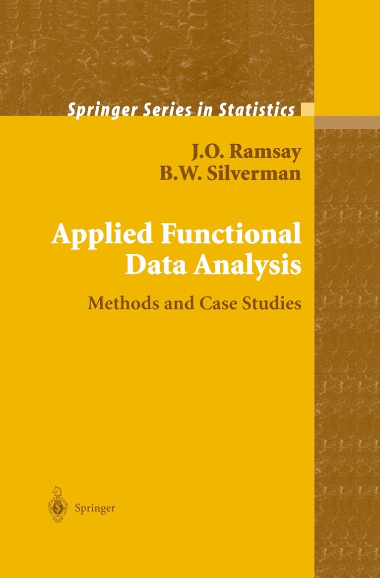 J.O. Ramsay, B.W. Silverman - Applied Functional Data Analysis, Häftad. Tillgänglighet: Lägg i varukorg