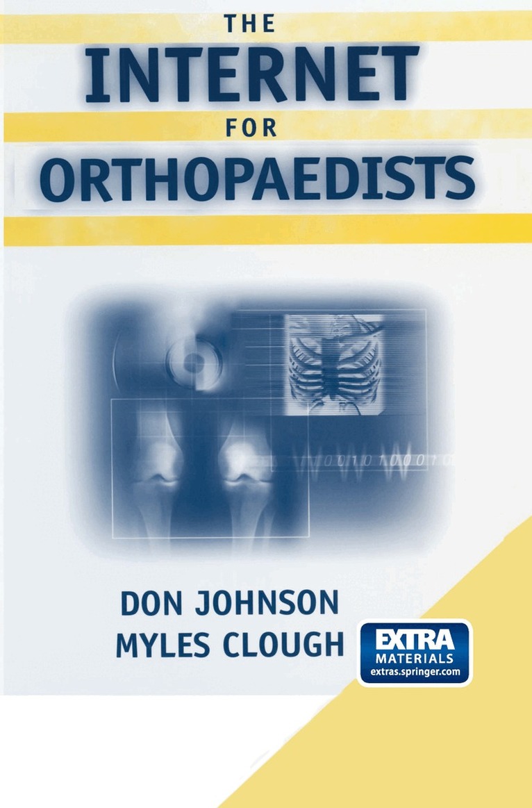 Don Johnson, Myles Clough - Internet for Orthopaedists, Häftad