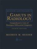 Reeder and Felsons Gamuts in Radiology