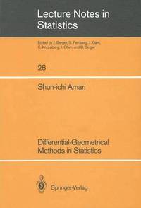 Differential-Geometrical Methods in Statistics