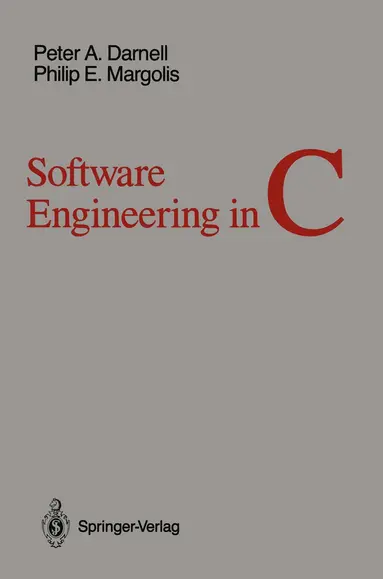 Peter A. Darnell, Philip E. Margolis - Software Engineering in C, Häftad