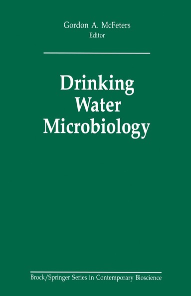 Drinking Water Microbiology av Gordon A McFeters
