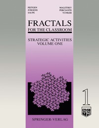 Fractals for the Classroom: Strategic Activities Volume One