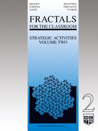 Fractals for the Classroom: Strategic Activities Volume Two