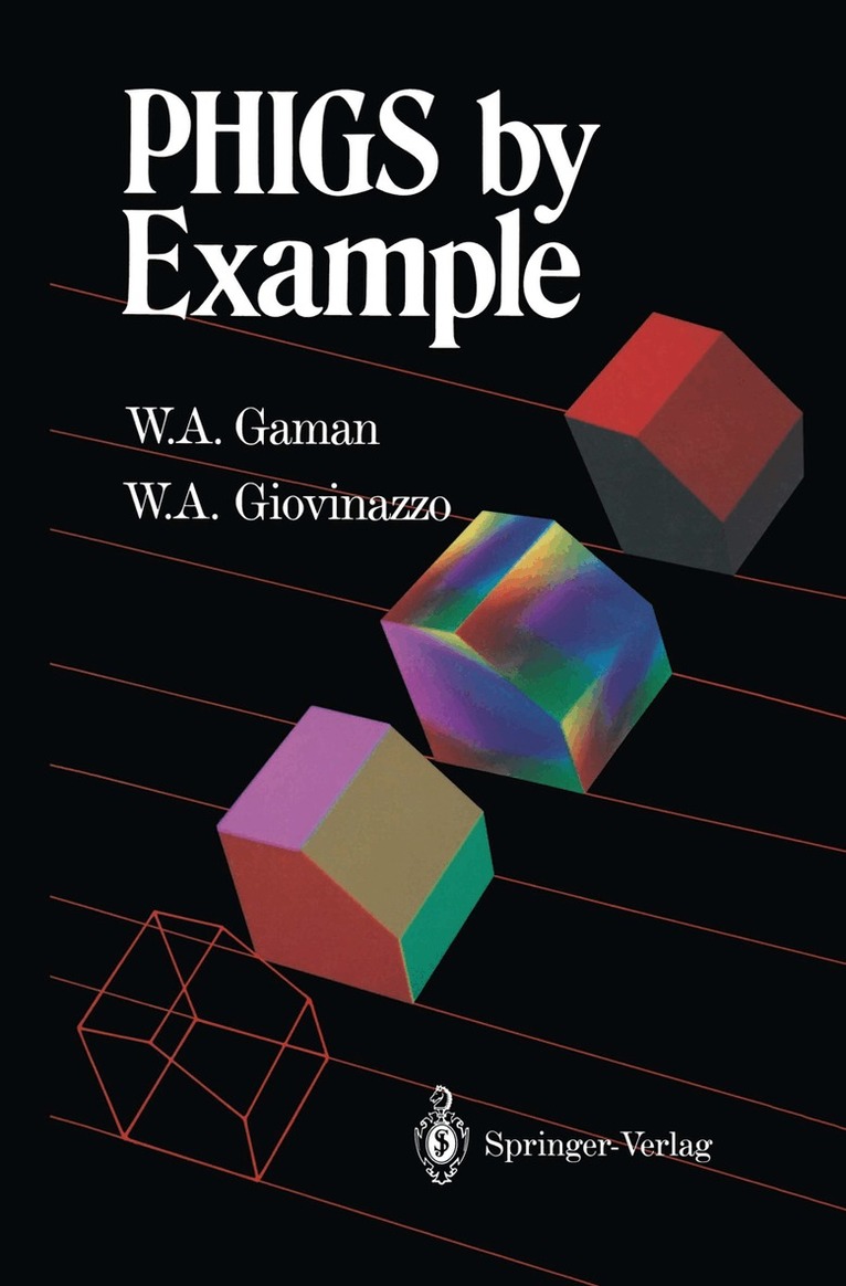 William A. Gaman, William A. Giovinazzo - PHIGS by Example, Inbunden. Tillgänglighet: Lägg i varukorg
