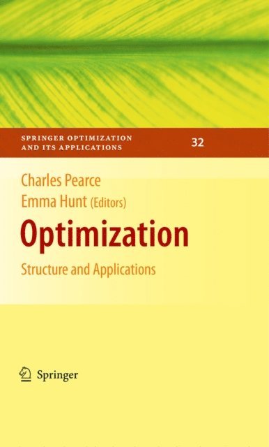 Emma Hunt, Charles E.M. Pearce - Optimization, E-bok