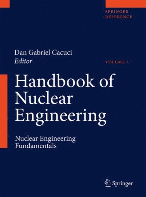 Dan Gabriel Cacuci - Handbook of Nuclear Engineering, E-bok