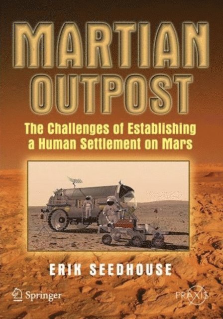 Erik Seedhouse - Martian Outpost, E-bok