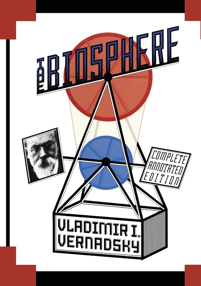 Vladimir I. Vernadsky, M a S McMenamin - Biosphere, Inbunden