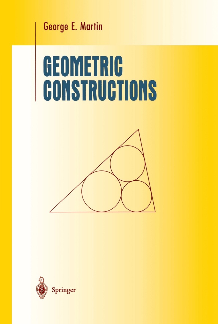 George E. Martin - Geometric Constructions, Inbunden. Tillgänglighet: Lägg i varukorg