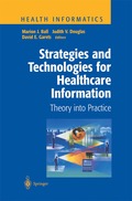 Strategies and Technologies for Healthcare Information