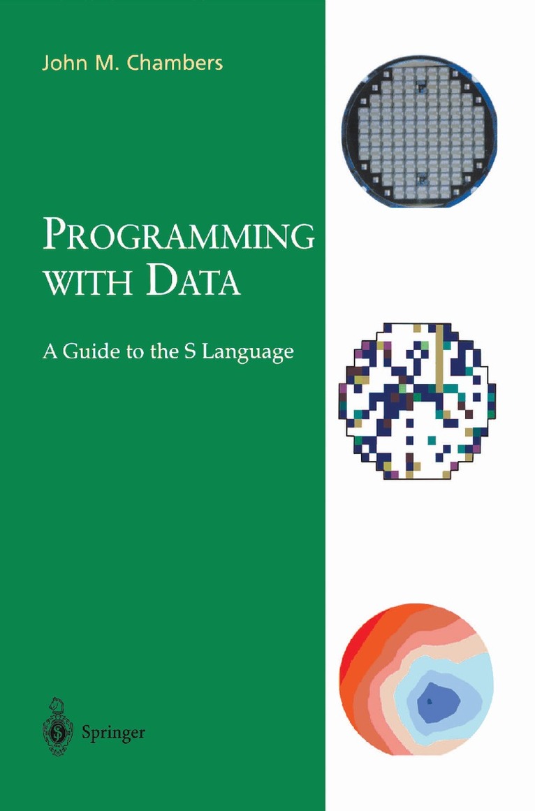 John M. Chambers - Programming with Data, Häftad