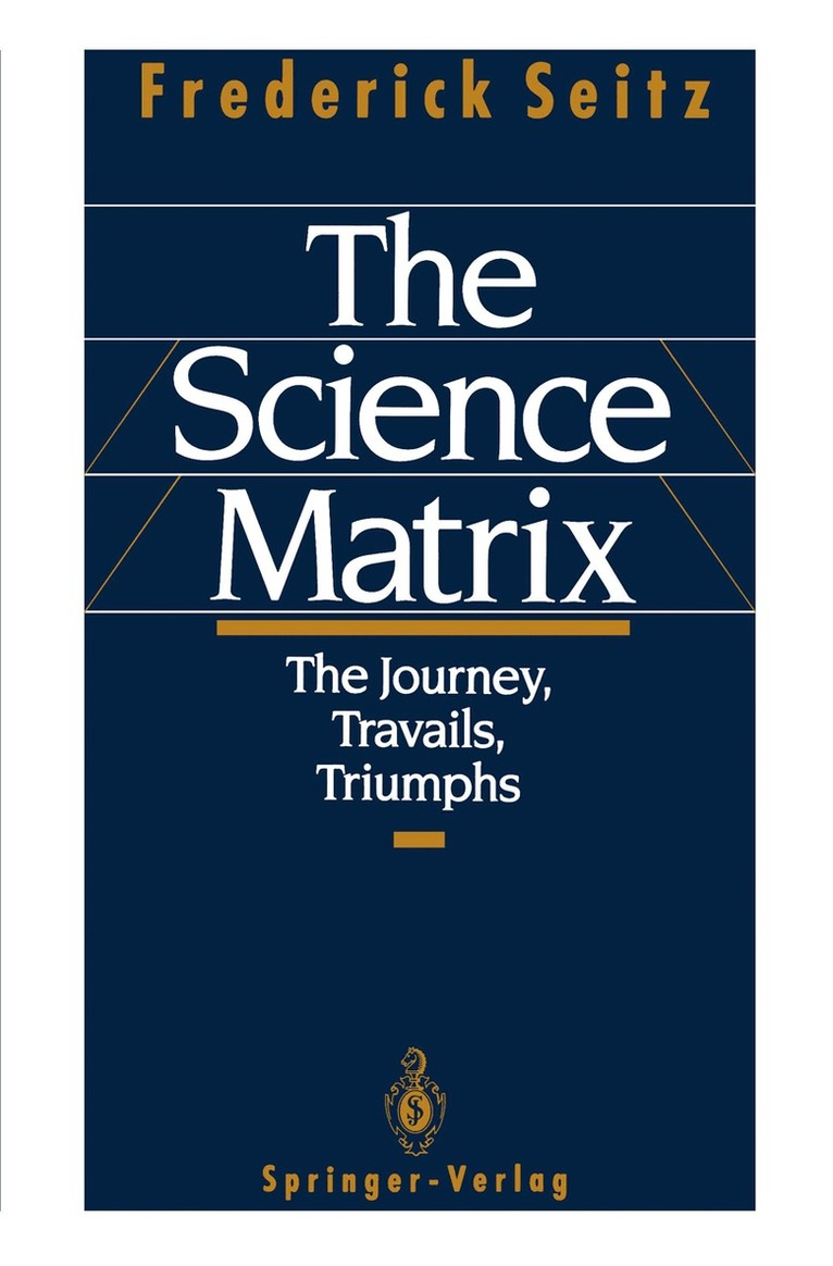 Frederick Seitz - Science Matrix, Häftad