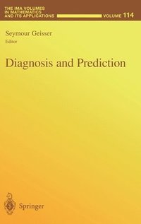 Diagnosis and Prediction