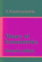 A. Koutsoyiannis - Theory of Econometrics, Häftad