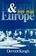 Ireland & Europe 1919-1948