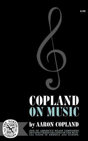 Aaron Copland - Copland on Music, Häftad