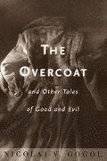'Overcoat' and Other Tales of Good and Evil