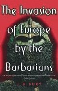 Invasion of Europe by the Barbarians
