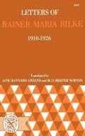 Letters of Rainer Maria Rilke, 1910-1926