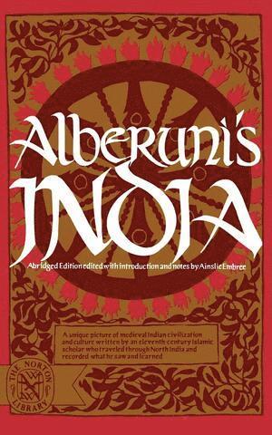 Alberuni's India av Muhammad Ibn Ahmad Biruni, Al-Biruni, Muhammad Ibn Ahmad Biruni