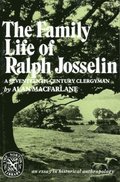 Family Life of Ralph Josselin, a Seventeenth-Century Clergyman