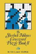 The Sherlock Holmes Crossword Puzzle Book II