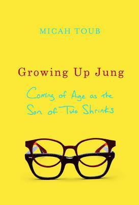 Growing Up Jung av Micah Toub