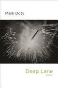 Deep Lane - Poems