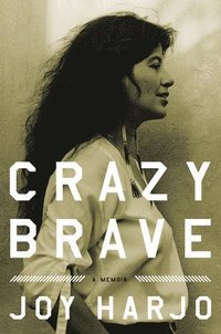 Crazy Brave