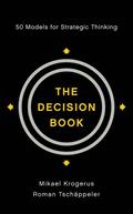 The Decision Book: Fifty Models for Strategic Thinking