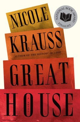 Nicole Krauss - Great House, Inbunden