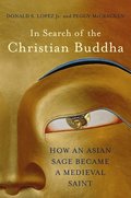 In Search of the Christian Buddha