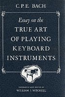 Essay on the True Art of Playing Keyboard Instruments