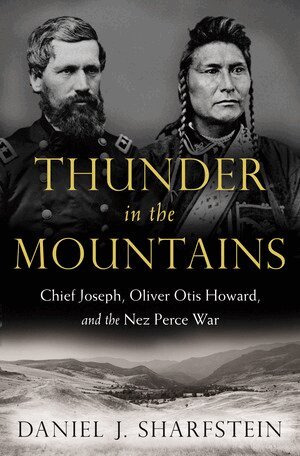 Daniel J. Sharfstein - Thunder in the Mountains, Inbunden