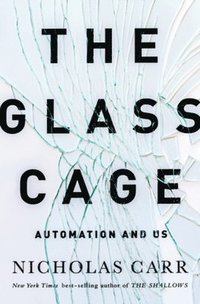 GLASS CAGE