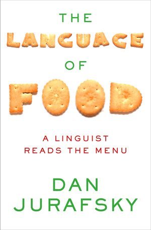 Dan Jurafsky - Language of Food, Inbunden. Tillgänglighet: Lägg i varukorg