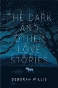 Dark And Other Love Stories