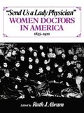 Send Us a Lady Physician