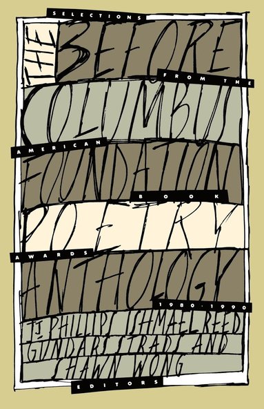 Before Columbus Foundation, J. J. Phillips, Ishmael Reed, Gundars Strads, Shawn Wong - Before Columbus Foundation Poetry Anthology, Häftad