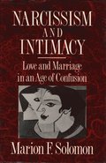 Narcissism and Intimacy
