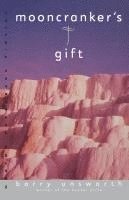 Mooncranker'S Gift