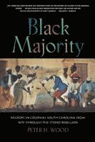 Peter H. Wood - Black Majority, Häftad. Tillgänglighet: Lägg i varukorg