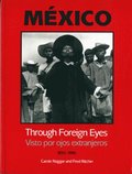 Mexico Through Foreign Eyes